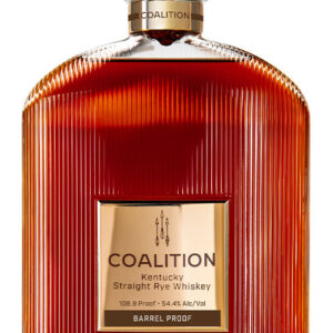 Coalition Barrel Proof Kentucky Straight Rye Whiskey